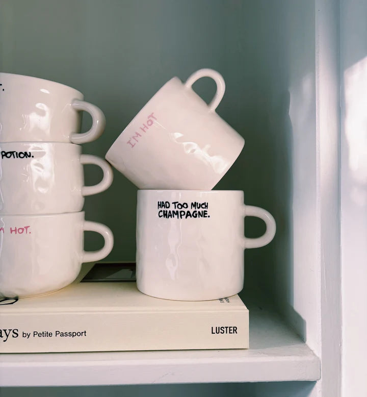 Too Much Champagne Mug